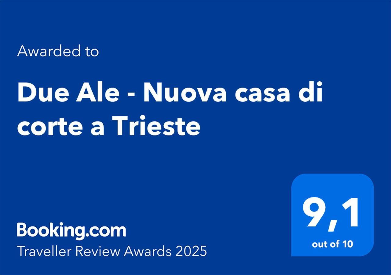 Due Ale - Nuova Casa Di Corte A Триест Экстерьер фото